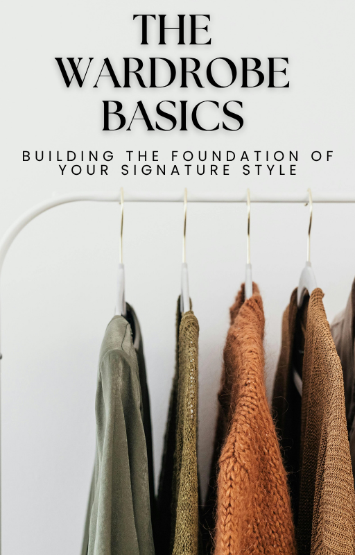 The Wardrobe Basics: Deluxe Style Guide | Body Type Fashion eBook (Digital eBook)