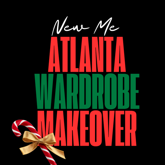 "New Me" | Atlanta Wardrobe Makeover - Holiday Edition