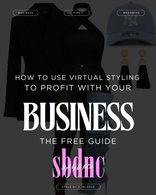 Virtual Styling for Profit - Free Guide